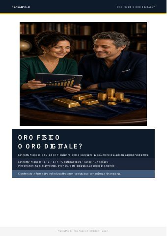 Copertina: Oro fisico o oro digitale: differenze, vantaggi e rischi